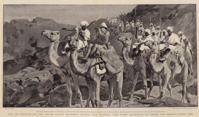 The Re-Opening of the Trade Route between Suakin and Berber, the First European to cross the Desert since 1883 by William Small